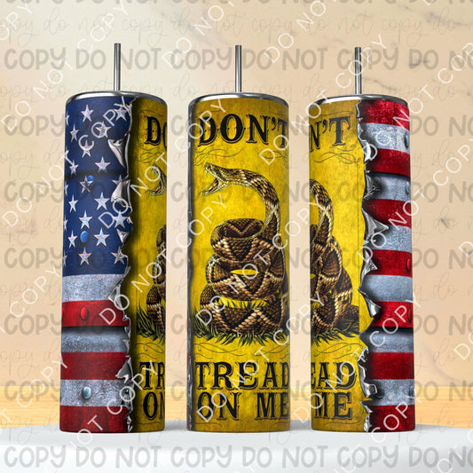 Don’t Tread On Me Patriotic Tumbler